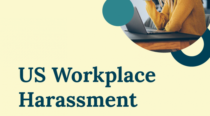 U.S. Workplace Harassment