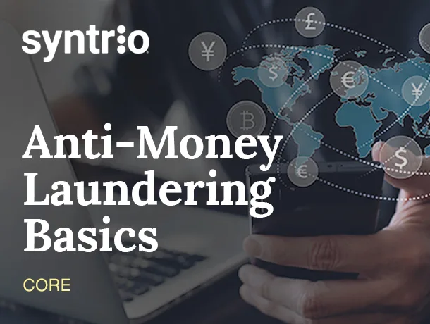 Syntrio - Anti-Money Laundering Basics CORE Course