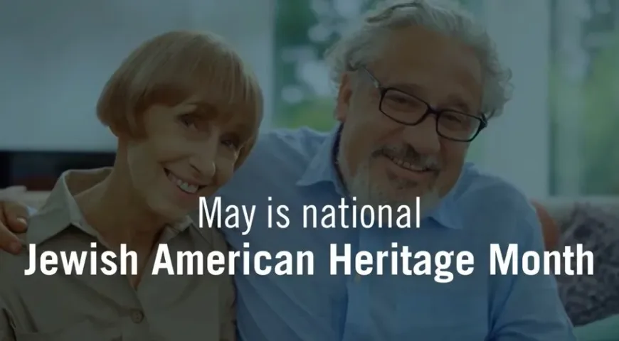 National Jewish American Heritage Month – Month in Diversity