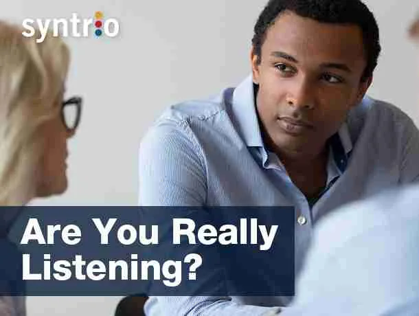 Syntrio - Business Skills Training - Are you really Listening?