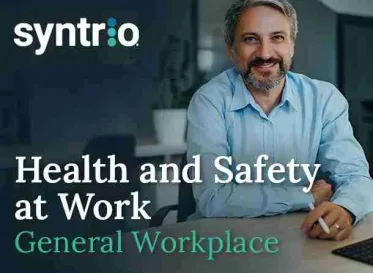Health and Safety at Work - General Workplace