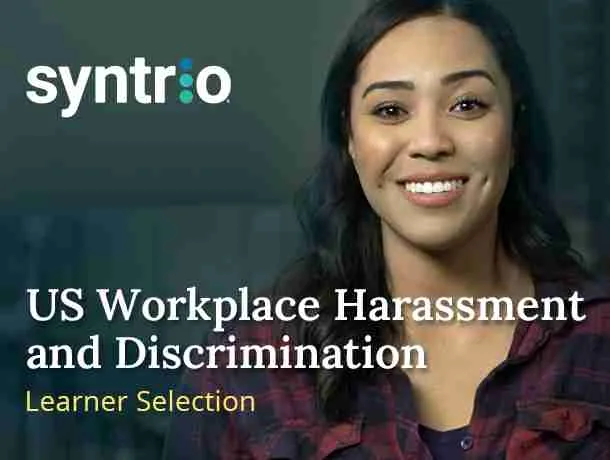 US Workplace Harassment and Discrimination - Learner Selection
