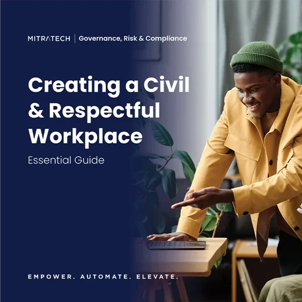 Creating a Civil & Respectful Workplace