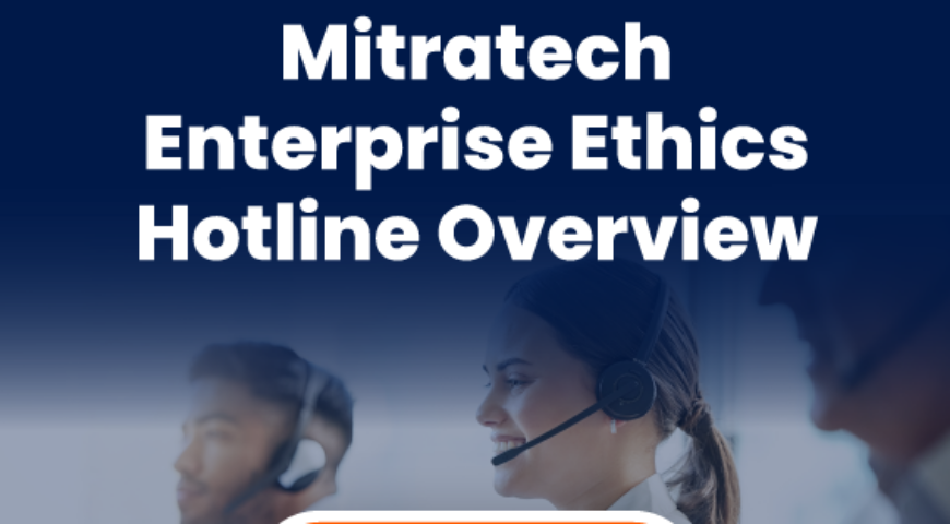 Enterprise Ethics Hotline Overview