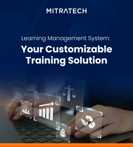 Mitratech Learning Management System: Your Customizable Training Solution