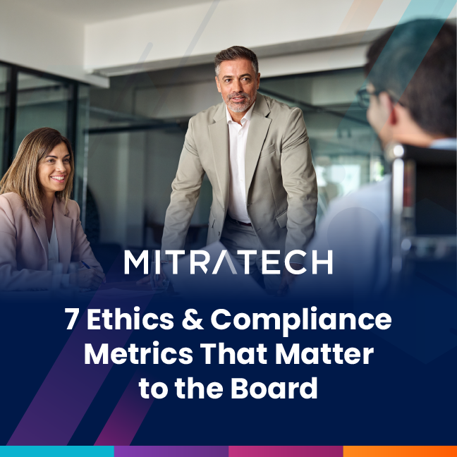 7 Ethics & Compliance Metrics That Matter to the Board